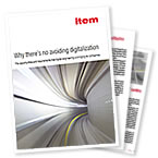 Why there is no avoiding digitalization Why there is no avoiding digitalization